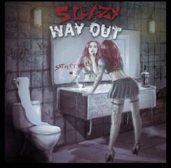 Sleazy Way Out : Satisfy Me